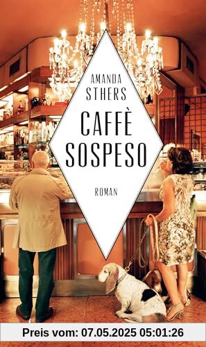 Caffè sospeso: Begegnungen in Neapel Caffè sospeso: Begegnungen in Neapel