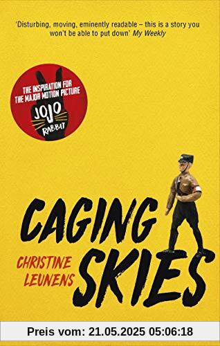 Caging Skies: THE INSPIRATION FOR THE MAJOR MOTION PICTURE 'JOJO RABBIT'