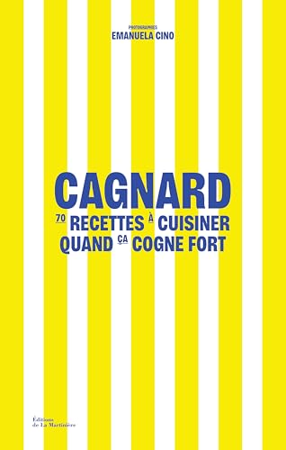 Cagnard: 70 recettes à cuisiner quand ça cogne fort von MARTINIERE BL
