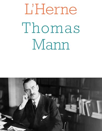 Cahier Thomas Mann von L'HERNE