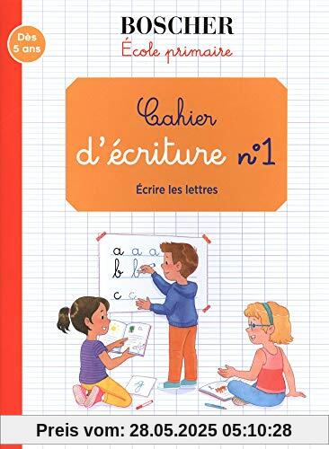 Cahier d'écriture 1 - Écrire les lettres (Méthode Boscher - Cahiers)