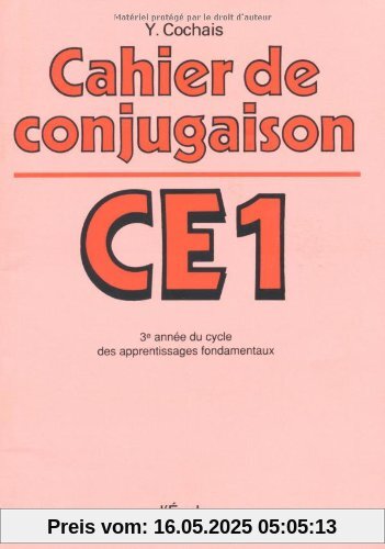 Cahier de conjugaison : C.E. 1 (Méthode)