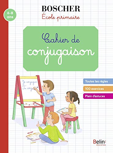 Cahier de conjugaison: Boscher von BELIN EDUCATION