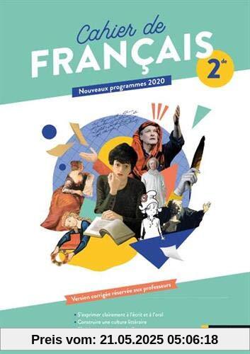 Cahier de francais 2de - 2020 (Horizons pluriels)