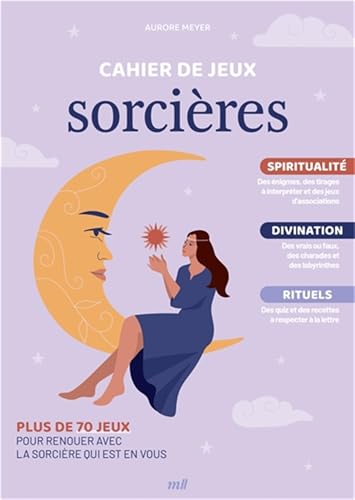 Cahier de jeux - Sorcières: Plus de 70 jeux pour renouer avec la sorcière qui est en vous Cahier de jeux - Sorcières: Plus de 70 jeux pour renouer avec la sorcière qui est en vous von MERCILESLIVRES
