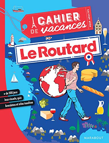 Cahier de vacances - Le Routard France