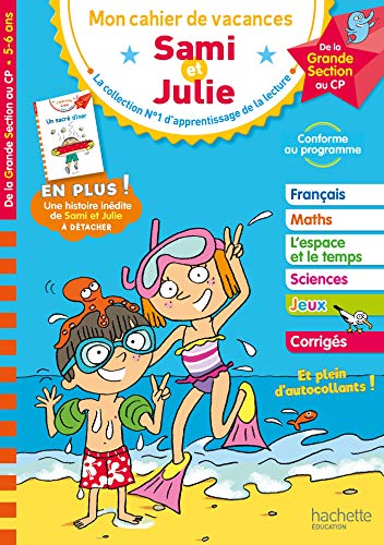 Sami et Julie - De la Grande Section au CP - Cahier de vacances 2024 von Hachette
