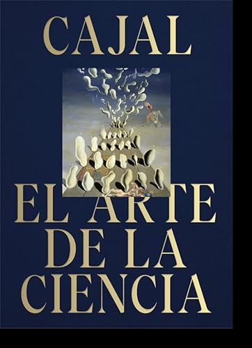 Cajal. El arte de la ciencia. (Libros de autor.) von La Fábrica Editorial