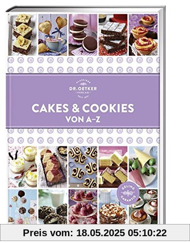 Cakes & Cookies von A-Z (A-Z Reihe)