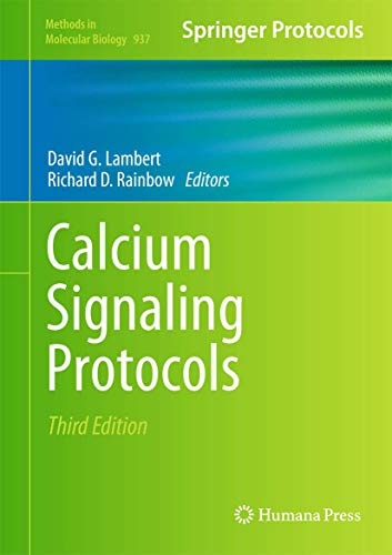 Calcium Signaling Protocols (Methods in Molecular Biology, 937, Band 937)