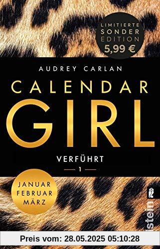 Calendar Girl - Verführt: Januar/Februar/März - Black Week Edition Band 8 (Calendar Girl Quartal, Band 1)