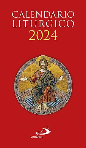 Calendario liturgico 2024 (Agende. Diari) von San Paolo Edizioni