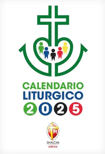 Calendario liturgico 2025 (Agende e calendari) von Editrice Shalom