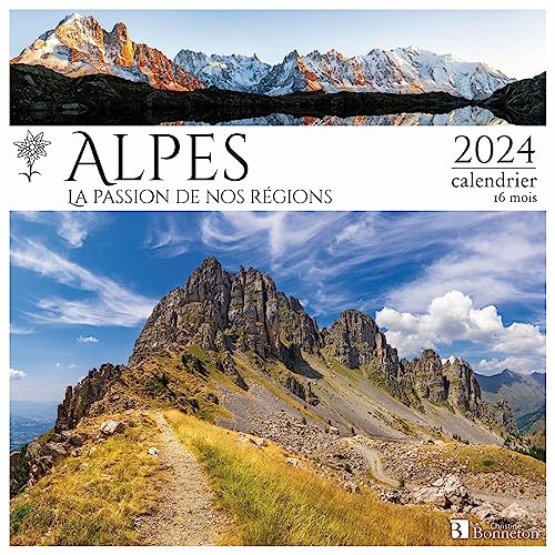 Calendrier Alpes 2024: Calendrier 16 mois von BONNETON