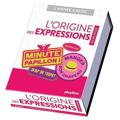 Calendrier L'origine des expressions en 365 jours - L'ANNÉE À BLOC