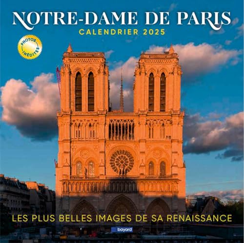 Calendrier Notre-Dame de Paris 2025 Calendrier Notre-Dame de Paris 2025 von BAYARD PRESSE