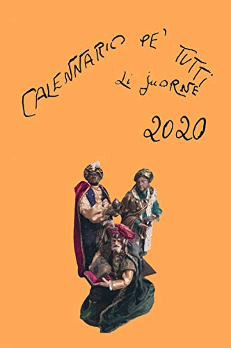 Calennario pe' tutti li juorne 2020 von Editoriale Scientifica