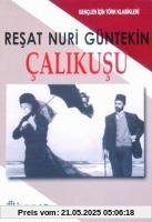 Calikusu (Gencler Icin)