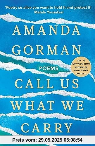 Call Us What We Carry: From the presidential inaugural poet