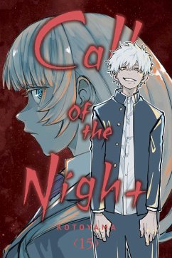 Call of the Night, Vol. 15 von Viz Media, Subs. of Shogakukan Inc