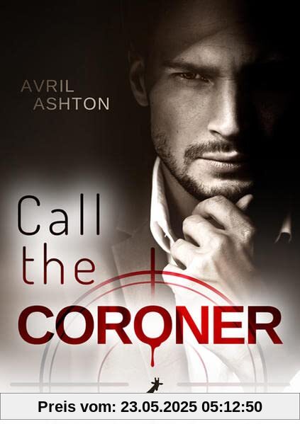 Call the Coroner: Dark Mafia Romance