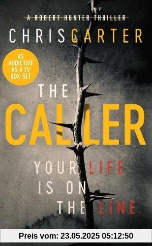 Caller: A Robert Hunter Thriller