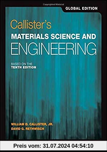 Callister's Materials Science and Engineering: Global Edition