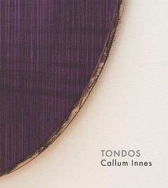 Callum Innes - Tondos von Anomie Publishing