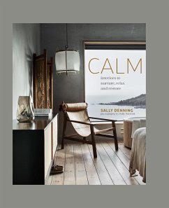 Calm von Ryland Peters & Small