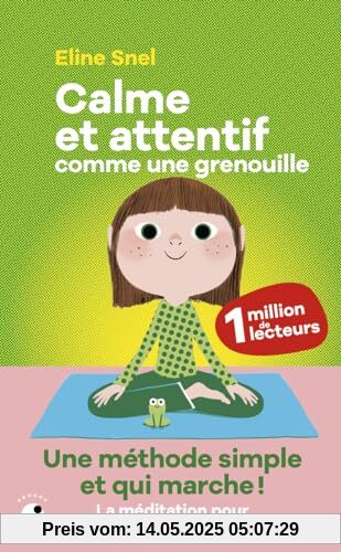 Calme et attentif comme une grenouille
