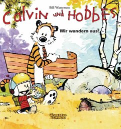 Calvin & Hobbes 03 - Wir wandern aus! von Carlsen / Carlsen Comics