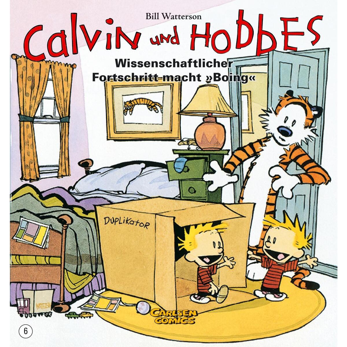 Calvin & Hobbes 06 - Wissenschaftlicher Fortschritt macht ,,Boing'' Calvin & Hobbes 06 - Wissenschaftlicher Fortschritt macht ,,Boing'' von Carlsen Verlag GmbH