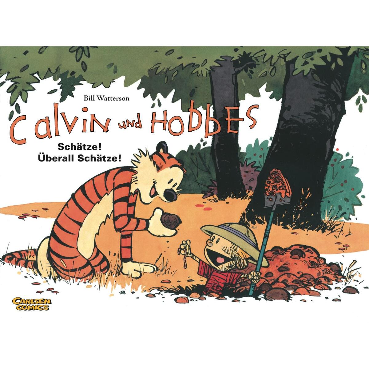 Calvin & Hobbes 10 - Schätze! Überall Schätze! von Carlsen Verlag GmbH