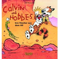 Calvin und Hobbes 4: Irre Viecher aus dem All