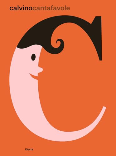 Calvino cantafavole. Ediz. illustrata (Cataloghi di mostre) von Electa