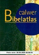 Calwer Bibelatlas Calwer Bibelatlas
