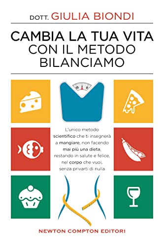 Cambia la tua vita con il metodo Bilanciamo von S·WONIU