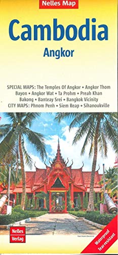 Cambodia - Angkor | Kambodscha - Angkor | Cambodge - Angkor | Camboya - Angkor: 1:1,5 Mio | reiß- und wasserfest; waterproof and tear-resistant; ... & impermeable (Nelles Map: Strassenkarte)