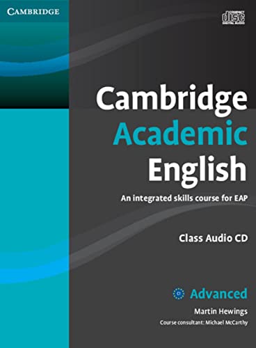 Cambridge Academic English C1 Advanced: Advanced. Class Audio CD