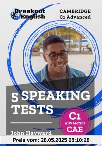 Cambridge C1 Advanced (CAE) 5 Speaking Tests