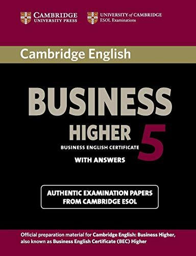 Cambridge English Business 5 Higher (Bec Practice Tests)