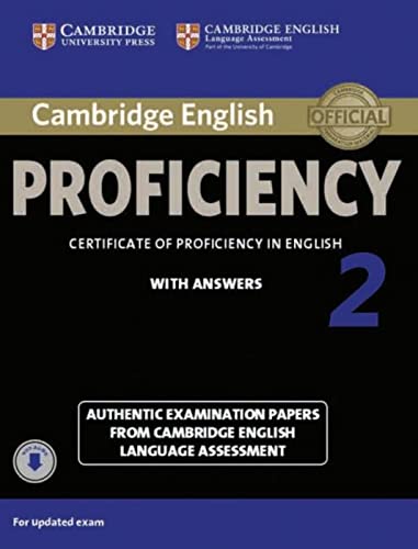 Cambridge English Proficiency 2 for updated exam: Student’s Book with answers and downloadable audio