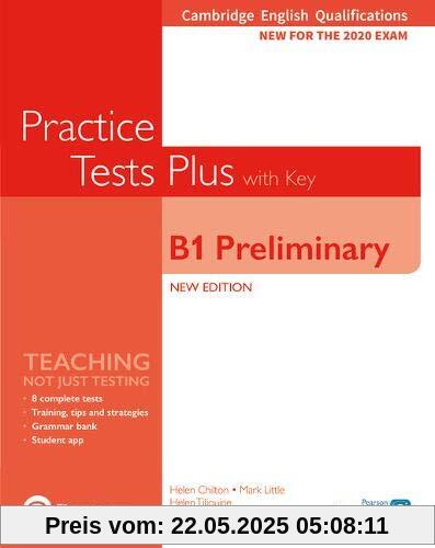 Cambridge English Qualifications: B1 Preliminary New Edition Practice Tests Plus Student's Book with key