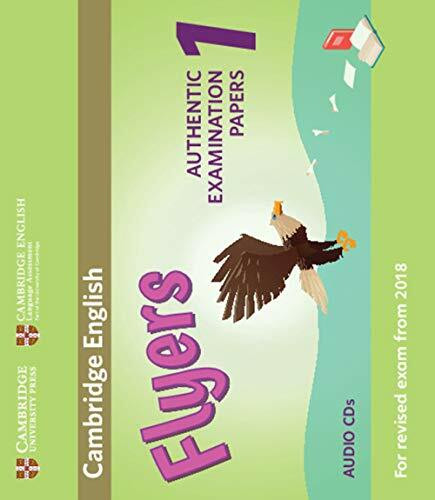 Cambridge English Young Learners 1 for Revised Exam from 2018 Flyers Audio CD: Authentic Exami...