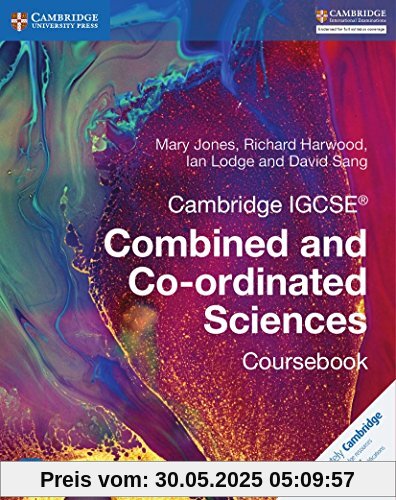 Cambridge IGCSE® Combined and Co-ordinated Sciences Coursebook with CD-ROM (Cambridge International IGCSE)