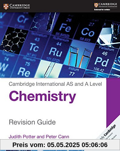 Cambridge International AS and A Level Chemistry Revision Guide (Cambridge International Examinations)