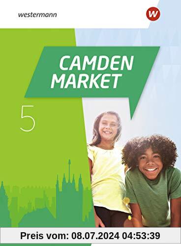 Camden Market / Binnendifferenzierendes Englischlehrwerk für die Sekundarstufe I und Grundschule 5 / 6 - Ausgabe 2020: Camden Market - Ausgabe 2020: Textbook 5 Festeinband