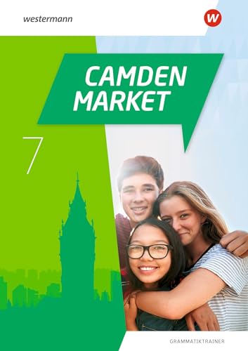 Camden Market - Ausgabe 2020: Grammatiktrainer 7