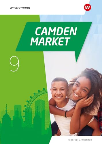 Camden Market 9. Wortschatztrainer: Ausgabe 2020