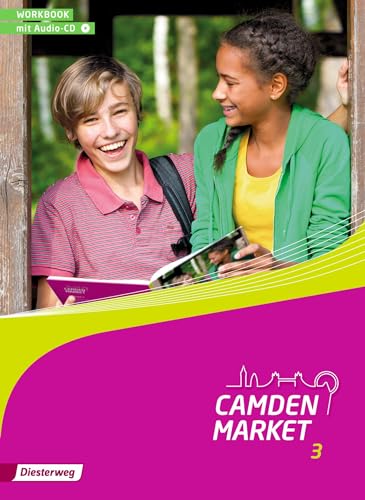 Camden Market - Ausgabe 2013: Workbook 3 mit Audio-CD